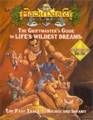 Beispielbild fr Griftmaster's Guide to Life's Wildest Dreams, The - The Fast Track to Riches and Infamy (HackMaster (4th Edition)) zum Verkauf von Noble Knight Games
