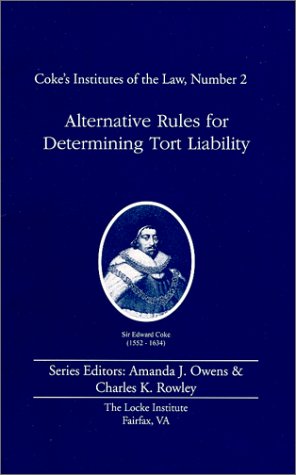 9781889184029: Alternative Rules for Determining Tort Liability