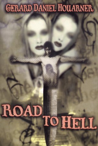 Beispielbild fr Road To Hell zum Verkauf von Voyageur Book Shop