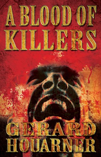 A Blood of Killers (9781889186795) by Gerard Houarner