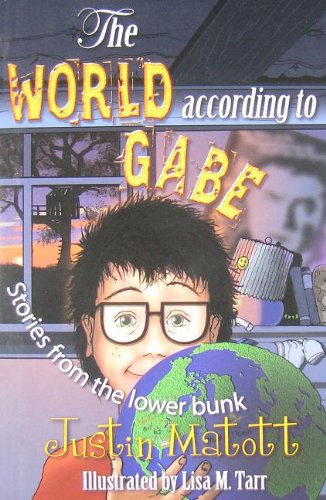 Stock image for The World According To Gabe for sale by HPB-Ruby