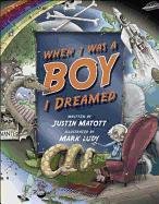 Immagine dell'editore per When I Was A Boy. I Dreamed venduto da ThriftBooks-Atlanta