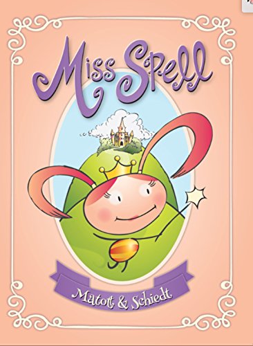 Stock image for Miss Spell for sale by Better World Books