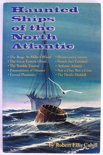 Beispielbild fr Haunted Ships of the North Atlantic - GIFT QUALITY zum Verkauf von UHR Books