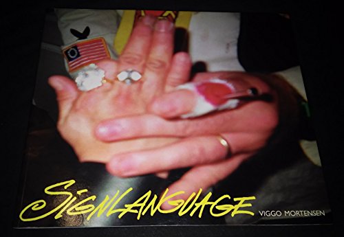 Beispielbild fr Viggo Mortensen: Sign Language Soft Cover zum Verkauf von Better World Books