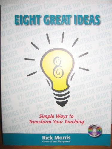 9781889236100: Eight Great Ideas. Simple Ways to Transform Your Teaching. (No Music Cd)