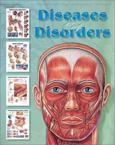 9781889241081: Diseases & Disorders : The World's Best Anatomical Charts Collection