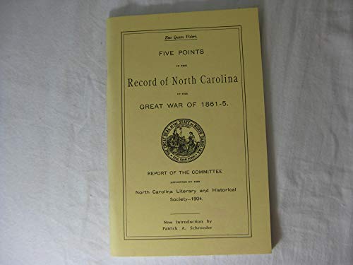 Stock image for Tar Heels : Five Points in the Record of North Carolina in the Great War of 1861-5 for sale by Better World Books: West