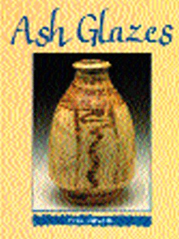 9781889250120: Ash Glazes [Gebundene Ausgabe] by Rogers, Phil