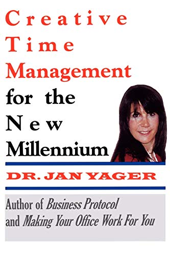 Beispielbild fr Creative Time Management for the New Millennium: Become More Productive & Still Have Time for Fun zum Verkauf von Wonder Book