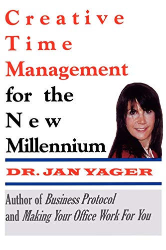 Imagen de archivo de Creative Time Management for the New Millennium: Become More Productive & Still Have Time for Fun a la venta por Wonder Book