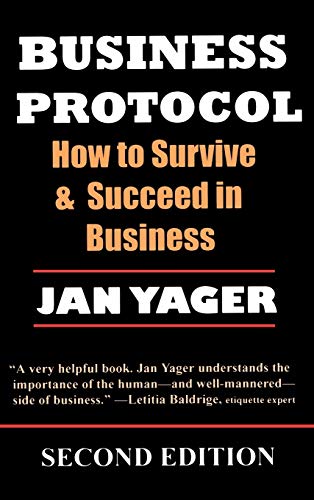 9781889262239: Business Protocol: How to Survive and Succeed in Business
