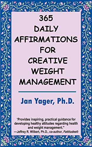 Beispielbild fr 365 Daily Affirmations for Creative Weight Management zum Verkauf von Lucky's Textbooks