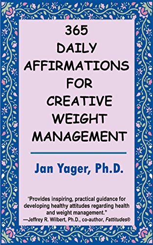 Stock image for 365 Daily Affirmations for Creative Weight Management for sale by Open Books