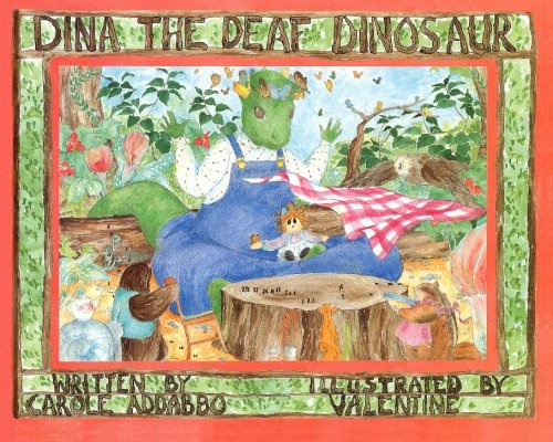 9781889262925: Dina the Deaf Dinosaur