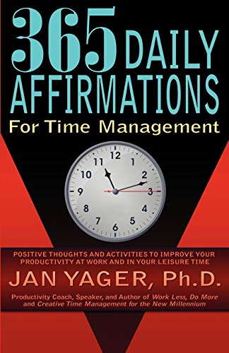 Stock image for 365 Daily Affirmations for Time Management for sale by Better World Books