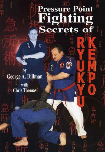 Beispielbild fr Pressure Point Fighting Secrets of Ryukyu Kempo zum Verkauf von Affordable Collectibles