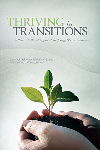 Imagen de archivo de Thriving in Transitions: A Research-Based Approach to College Student Success a la venta por SecondSale