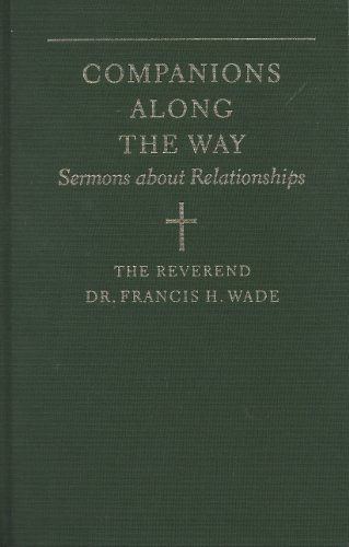 Imagen de archivo de Companions along the way: Sermons about relationships a la venta por Wonder Book