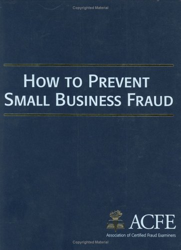 Stock image for The Small Business Fraud Prevention Manual for sale by Goodwill of Colorado