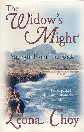 Beispielbild fr The Widow's Might: Strength From the Rock zum Verkauf von Books Unplugged