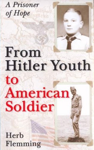 Beispielbild fr From Hitler Youth to American Soldier zum Verkauf von Wonder Book