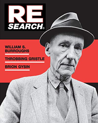 Imagen de archivo de William S. Burroughs, Throbbing Gristle, Brion Gysin (Re/Search, 4-5) [Paperback] Vale, V. a la venta por Lakeside Books