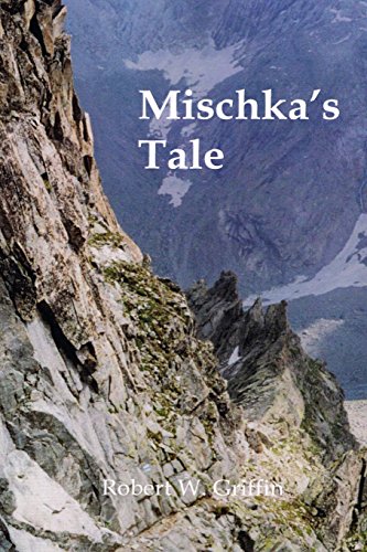 Stock image for Mischka's Tale for sale by Lucky's Textbooks