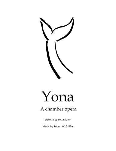 Stock image for Yona: a chamber opera for sale by Lucky's Textbooks