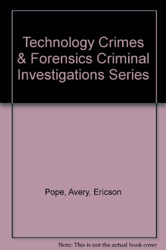 Beispielbild fr Technology Crimes & Forensics Criminal Investigations Series zum Verkauf von Bookmans