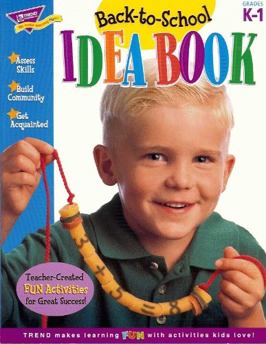 Imagen de archivo de Back-to-School Idea Book (Grades K-1) a la venta por Bearly Read Books