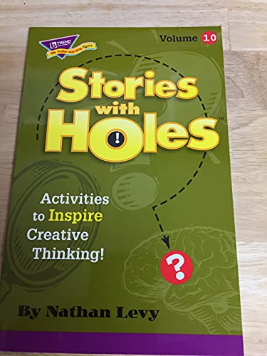 Imagen de archivo de Stories with Holes: Activities to Inspire Creative Thinking, Vol. 10 a la venta por ThriftBooks-Atlanta