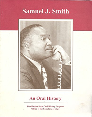 Samuel J. Smith: An oral history (9781889320083) by Smith, Samuel J