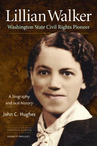 Stock image for Lillian Walker Washington Civil Rights Pioneer for sale by SecondSale