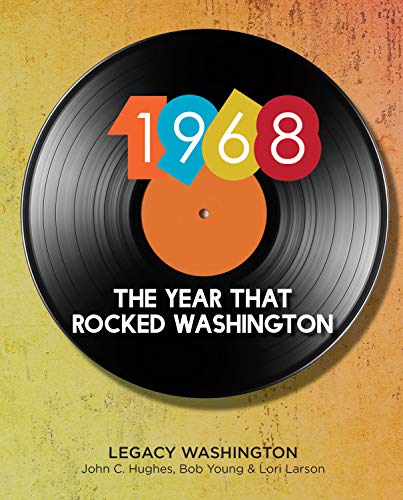 Stock image for 1968: The Year That Rocked Washington for sale by Decluttr
