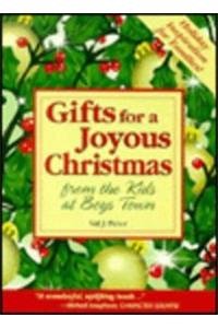 Stock image for Gifts for a Joyous Christmas (From the Kids at Boys Town) for sale by Eatons Books and Crafts