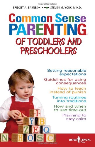 Beispielbild fr Common Sense Parenting of Toddlers and Preschoolers zum Verkauf von Wonder Book