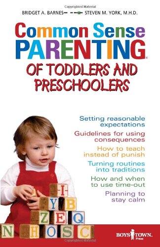 Stock image for Common Sense Parenting of Toddlers and Preschoolers for sale by Your Online Bookstore