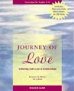 Stock image for Journey Of Love Teacher Guide: Reflecting God's Love in Relationships for sale by Pearlydewdrops