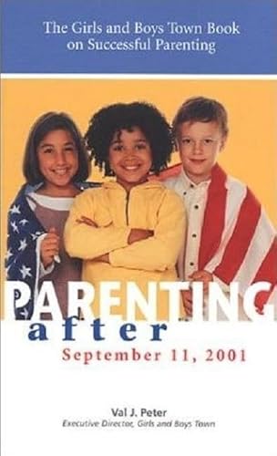 9781889322537: Parenting After Setember 11, 2001