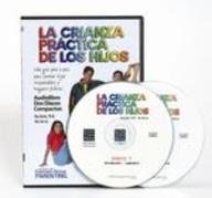 La Crianza Practica de Los Hijos Audio CD (English and Spanish Edition) (9781889322896) by Burke PH.D., Ray