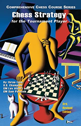 9781889323213: Chess Strategy for the Tournament Player: 0 (Comprehensive Chess Course Series)