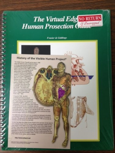 Beispielbild fr Virtual Edge Human Prosection : A Prosection Guide for Human Anatomy zum Verkauf von Better World Books