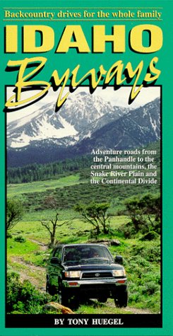 Beispielbild fr Idaho Byways: Backcountry drives for the whole family zum Verkauf von SecondSale