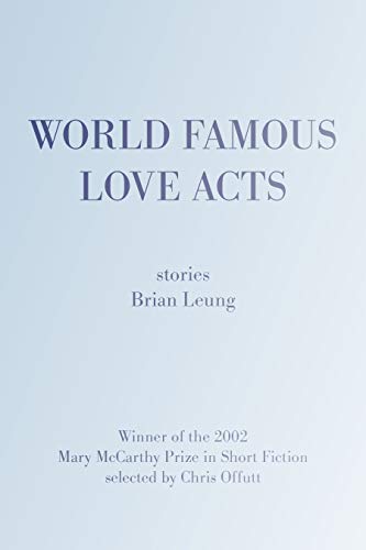 Stock image for World Famous Love Acts for sale by SecondSale