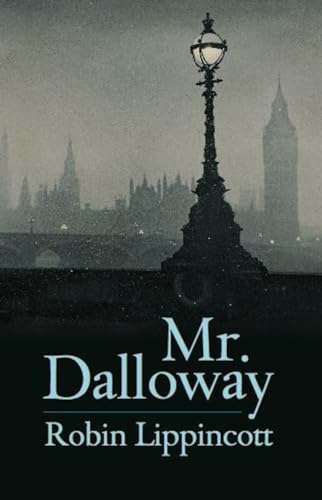 Beispielbild fr Mr. Dalloway: A Novella zum Verkauf von Wonder Book