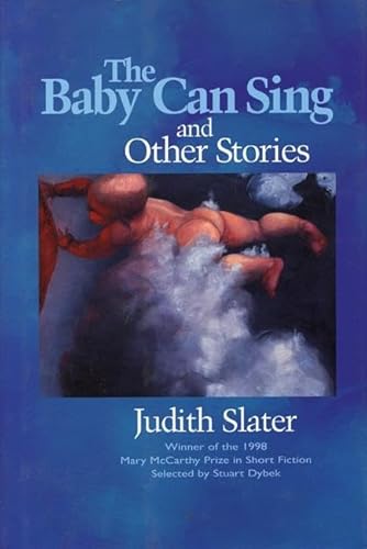Beispielbild fr The Baby Can Sing and Other Stories (First Edition) zum Verkauf von BookManBookWoman Books