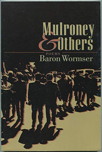 Beispielbild fr Mulroney & Others: Poems zum Verkauf von Powell's Bookstores Chicago, ABAA