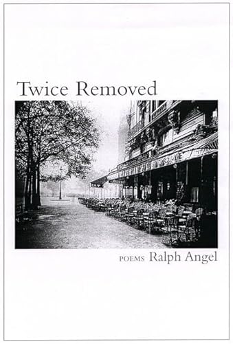 Twice Removed: Poems. SIGNED