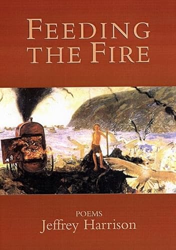 9781889330631: Feeding the Fire: Poems